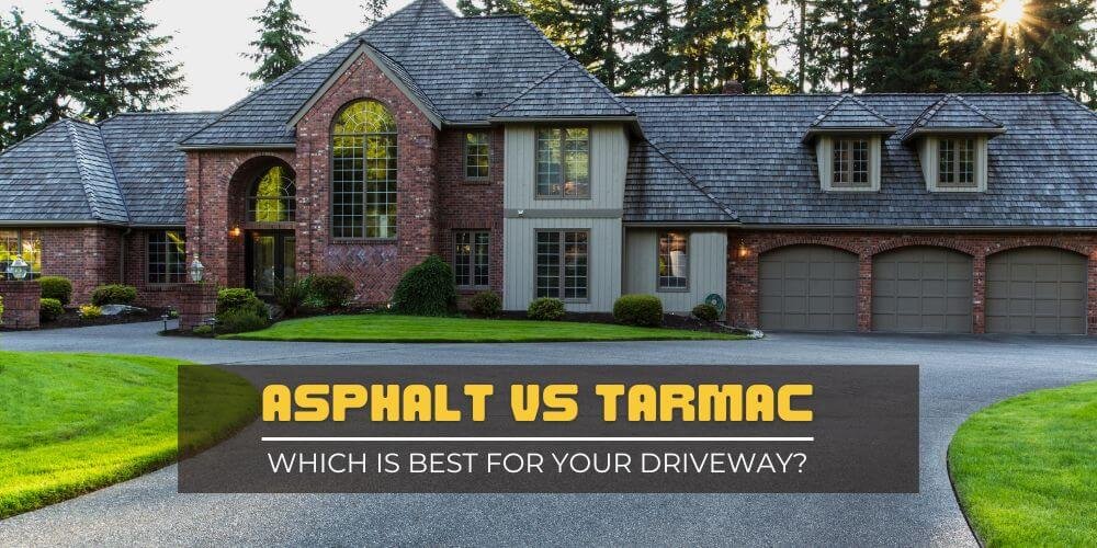 Tarmac Vs Asphalt:- Which is best for your driveway?
